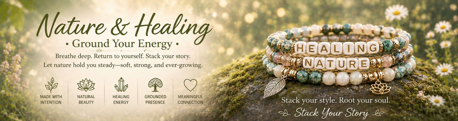Nature-inspired jewelry banner with green and neutral gemstone bracelets on moss-covered stones surrounded by flowers and soft forest lighting with the text “Nature & Healing • Ground Your Energy.”