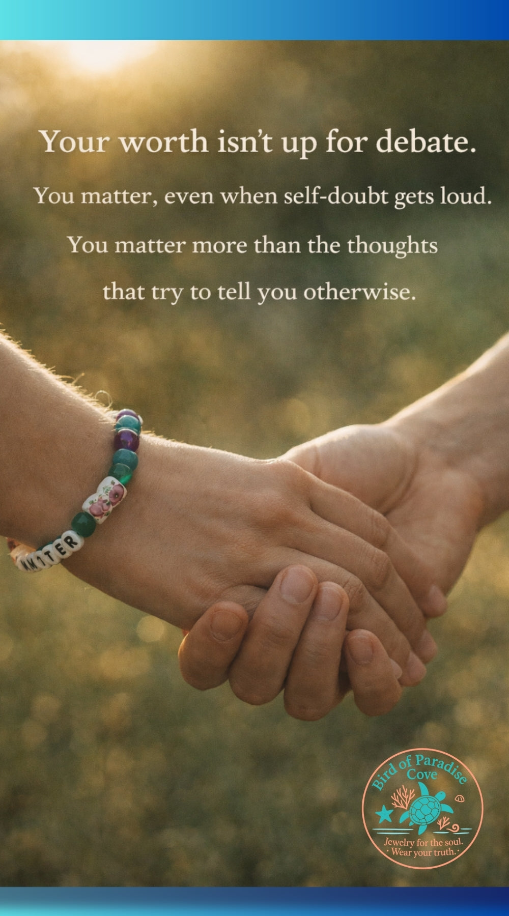 Lifestyle photo of a handmade beaded “You Matter” bracelet worn on the wrist while two people hold hands outdoors in soft sunlight.