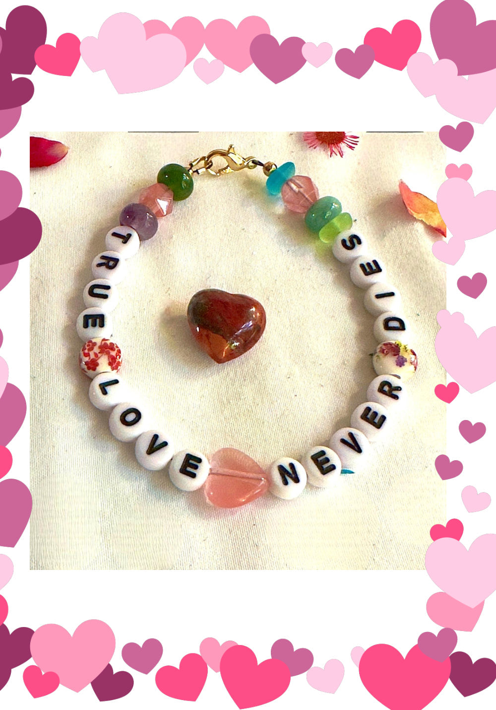 True Love Never Dies • Affirmation Bracelet • Heart-Centered Gift • Enduring Love Jewelry