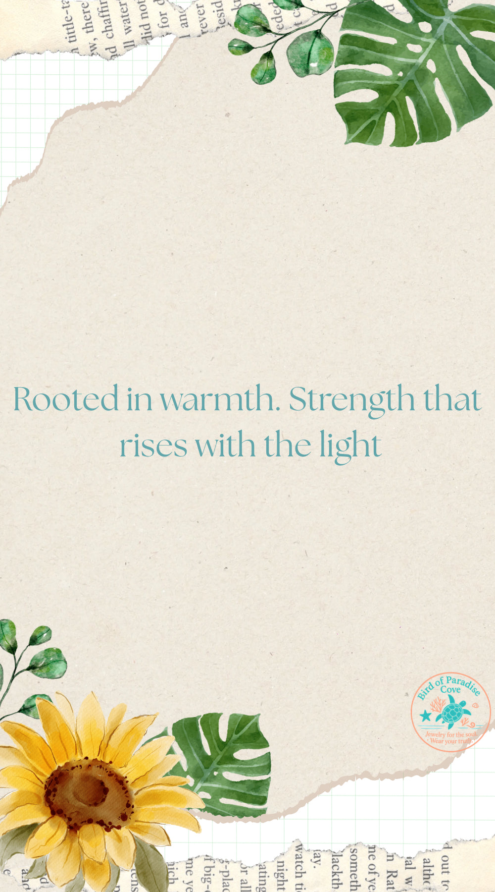 Minimalist affirmation card reading “Rooted in warmth. Strength that rises with the light,” styled with soft neutral tones.