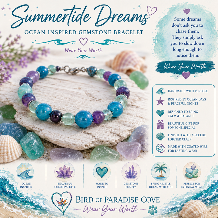 An ocean-inspired gemstone bracelet with blue, teal, and purple beads, displayed on a piece of driftwood with seashells and crystals. The image is a promotional graphic for 'Summertide Dreams' by Bird of Paradise Cove, featuring product details, inspirational text, and ocean-themed illustrations.