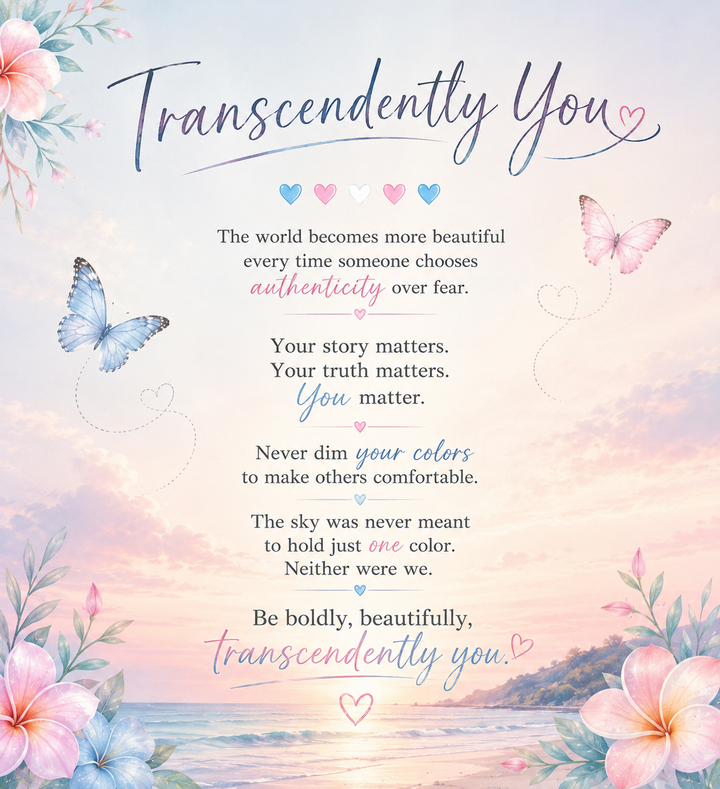 Inspirational Transcendently You affirmation card celebrating authenticity, self-expression, and living proudly in your truth.