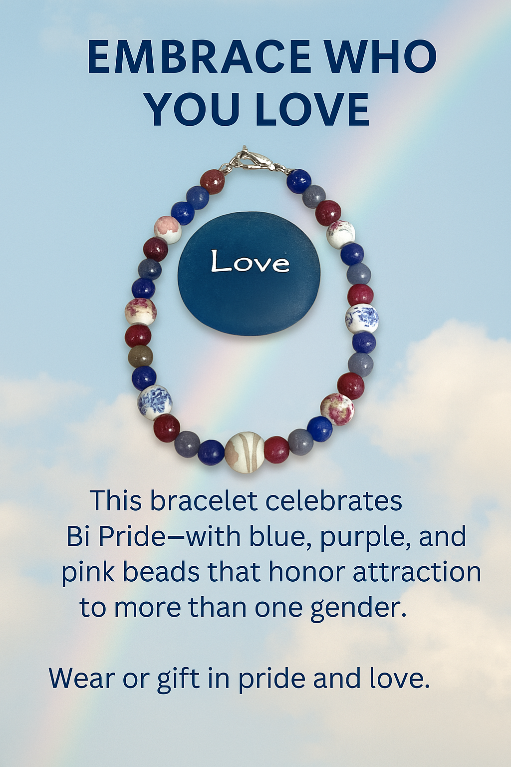     Bisexual Pride bracelet meaning card featuring blue, purple, and pink colors with the phrase “Embrace Who You Love.”